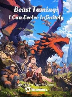Beast Taming: I Can Evolve Infinitely novel cover