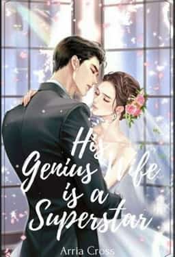 His Genius Wife Is A Superstar novel cover