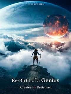 Re-Birth Of A Genius. Creator/Destroyer novel cover