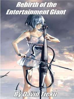 Rebirth of the Entertainment Giant novel cover