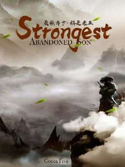 Strongest Abandoned Son novel cover