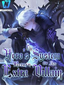 The Hero's System: Return of an Extra Villain novel cover