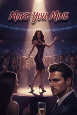 MAKE YOU MINE  novel cover