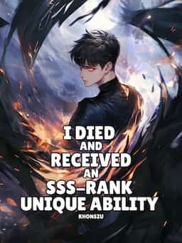 I Died and Received an SSS-Rank Unique Ability