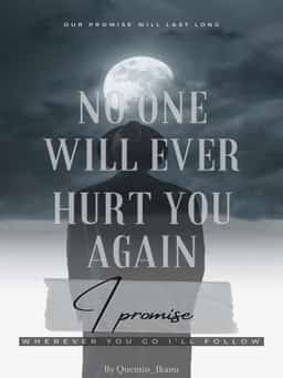 No One Will Ever Hurt You Again I Promise novel cover